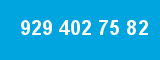 929 402 75 82